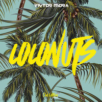 Coconuts - Viktor Mora