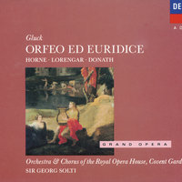Gluck: Orfeo ed Euridice / Act 2 - Ballo (Maestoso) - Coro: "Chi mai dell'Erebo" - Chorus of the Royal Opera House, Covent Garden & Orchestra of the Royal Opera House, Covent Garden & Sir Georg Solti & Кристоф Виллибальд Глюк
