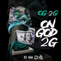 Nun of Dat - OG-2G & Sauce Walka