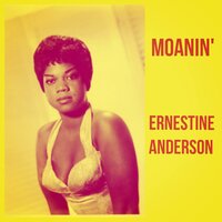 My Melancholy Baby - Ernestine Anderson