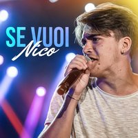 Se vuoi - Nico