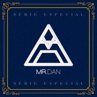 Tá Tudo Errado - Mr. Dan