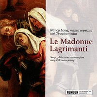 Piange Madonna - Nancy Long & Tragicomedia