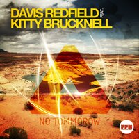 No Tomorrow - Davis Redfield & Kitty Brucknell