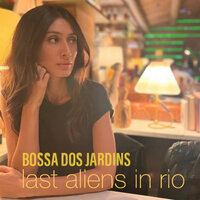 Only Love Can Lead Us - Last Aliens In Rio & Max Gabin & Naomy