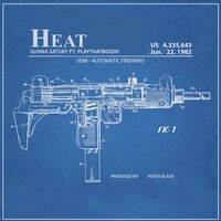 HEAT - Gunna Gatsby & PlayThatBoiZay