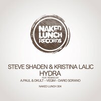 Hydra - Steve Shaden & Kristina Lalic & Dkult