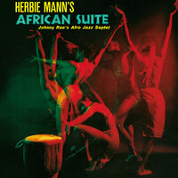 St. Thomas - Johnny Rae's Afro-Jazz Septet & Herbie Mann