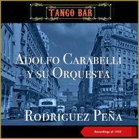 Ya vendra el día - Adolfo Carabelli y su Orquesta & Alberto Gómez