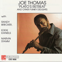 Mama Carrie's Pad - Joe Thomas & Eddie Daniels & Marvin Stamm & Randy Becker