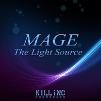 The Light Source - MAGE
