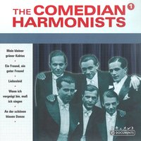 Ein Freund, ein guter Freund - The Comedian Harmonists