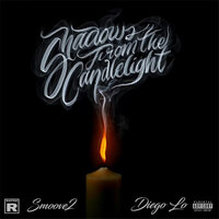 Shadows from the Candlelight - Diego Lo & Smoove2