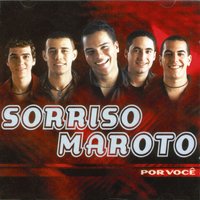 Meu Sonho É Você - Sorriso Maroto
