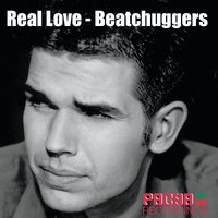 Real Love - Beatchuggers & Asle