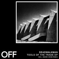 Feels Like - DEADWALKMAN