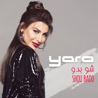 Shou Bado - Yara