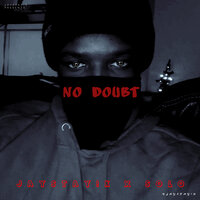 No Doubt - Jaystay1k & Solo
