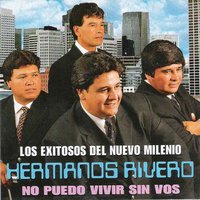 Necesito Amarte - Hermanos Rivero