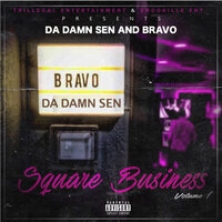 Never Hesitate - Da Damn Sen & Bravo & DLP & Mr Neva Die