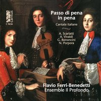 Ombre tacite e sole: Qui, tra tenebre oscure (Accompagnato) - Flavio Ferri-Benedetti & Il Profondo & Алессандро Скарлатти