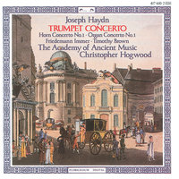  Horn Concerto No.1 in D, H.VIId No.3 - 3. Allegro - Timothy Brown & Academy Of Ancient Music & Christopher Hogwood & Йозеф Гайдн