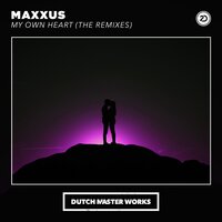 My Own Heart - Maxxus & Mekanikal