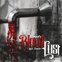 BloodLust - Nomad1c & Sinizter