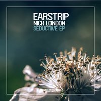 So Seductive - Earstrip & Nick London