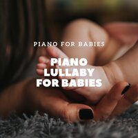 Relax (Piano Music) - Piano for Babies