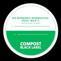 Ride with Me - Roberto Rodriguez & Max C