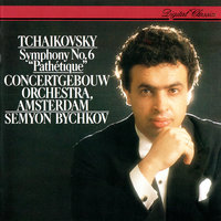 Tchaikovsky: Symphony No. 6 In B Minor, Op. 74, TH.30 - 2. Allegro con grazia - Royal Concertgebouw Orchestra & Семён Бычков & Пётр Ильич Чайковский