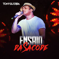 Chama na Bota - Tony Guerra & Forró Sacode