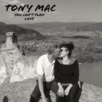 I want the world - Tony MAC