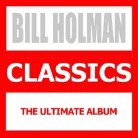 Song Without Words - Bill Holman