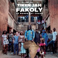 Ça vole - Tiken Jah Fakoly