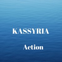 Action - KASSYRIA