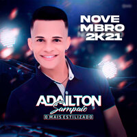 A Maior Saudade - Adailton Sampaio
