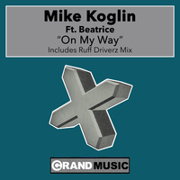 On My Way - Mike Koglin & Beatrice