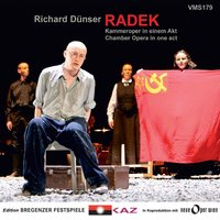 Radek, Act I, Scene 9: Lomir alle lusstik sajn (Radek, Stalin, Hitler) - Georg Nigl & Wiener Concert-Verein & Walter Kobera & Bernhard Landauer & Stefan Czerny & Wiener Concert-Verein, Walter Kobera, Georg Nigl, Stefan Czerny, Bernhard Landauer