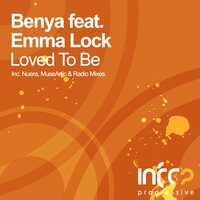 Loved To Be - Benya & Emma Lock