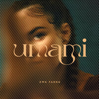 Umamy (Korzenie i skrzydła) - Ewa Farna