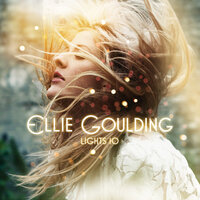 Your Song - Ellie Goulding