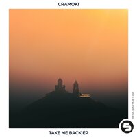 Take Me Back - Cramoki