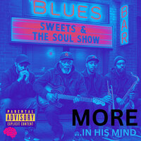 Another Time - Sweets & The Soul Show