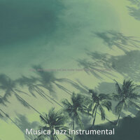 Remarkable Ambiance for Summer Days - Musica Jazz Instrumental