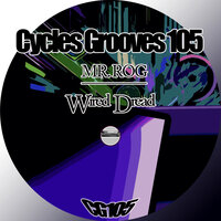 Wired Dread - Mr. Rog