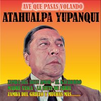 Caminito de España - Atahualpa Yupanqui