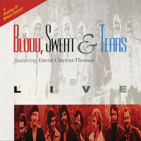 Intro - Blood, Sweat & Tears & David Clayton-Thomas