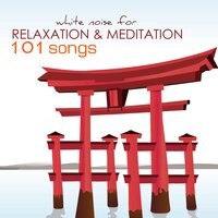 Balance Your Chakras - Sounds of Nature White Noise for Mindfulness Meditation and Relaxation